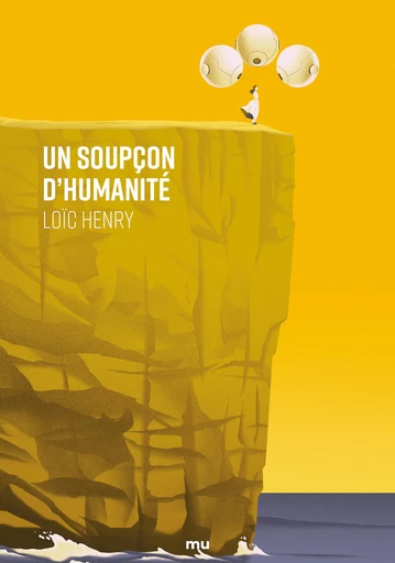 Un soupçon d'humanité - Loïc Henry - Mu