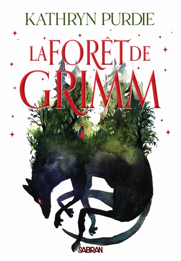 La forêt de Grimm (e-book) - Tome 01 - Kathryn Purdie - Eilean Books