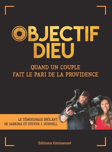 Objectif Dieu -  - Éditions de l'Emmanuel