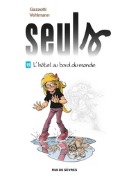 Seuls - Tome 15 - L'hôtel au bord du monde