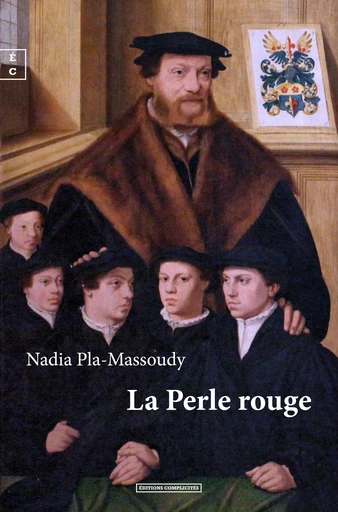 La Perle rouge - Nadia Pla-Massoudy - EDITIONS COMPLICITES