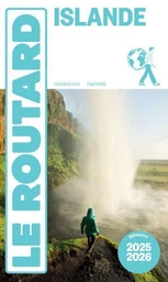 Guide du Routard Islande 2025/26