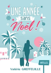 Une année sans Noël