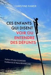 Ces enfants qui disent voir ou entendre des défunts