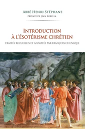 Introduction à l'ésotérisme chrétien