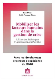 Mobiliser les facteurs humains dans la gestion de crise