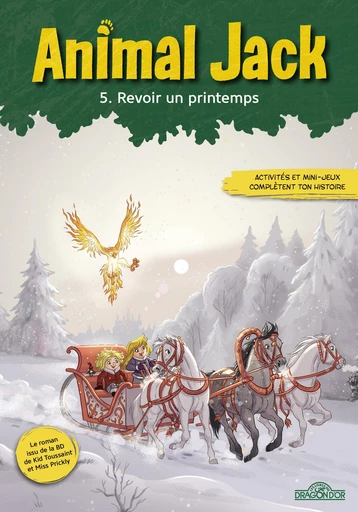 Animal Jack – Tome 5 – Revoir un printemps – Lecture roman jeunesse – Dès 7 ans -  Dupuis - edi8