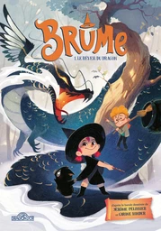 Brume – Tome 1 – Le Réveil du dragon – Lecture roman jeunesse – Dès 7 ans