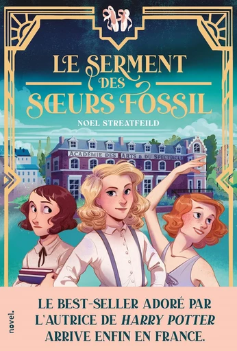 Le serment des Sœurs Fossil - Noel Streatfeild - Éditions Novel