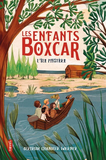 L'île mystère - Gertrude Chandler Warner - Éditions Novel