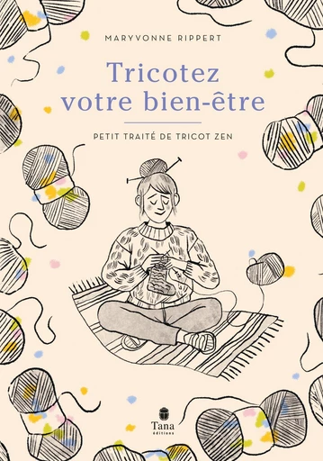 Tricotez votre bien être - Maryvonne Rippert - edi8