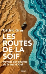 Les routes de la soif