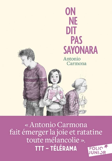 On ne dit pas sayonara - Antonio Carmona - Gallimard Jeunesse