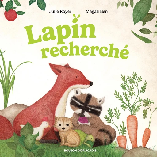 Lapin recherché - Julie Royer - Bouton d'or Acadie