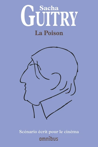 La Poison - Sacha Guitry - Place des éditeurs