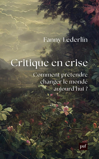 Critique en crise - Fanny Lederlin - Humensis