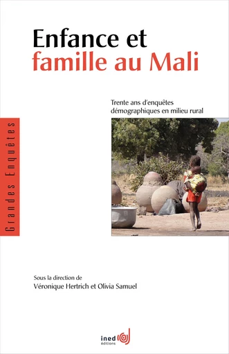 Enfance et famille au Mali -  - Ined Éditions