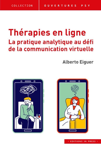 Thérapies en ligne - Alberto Eiguer - Éditions In Press