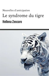 Le Syndrome du tigre