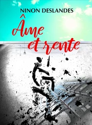 Âme et rente