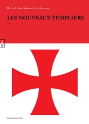 Les nouveaux Templiers