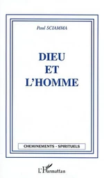 Dieu et l'Homme