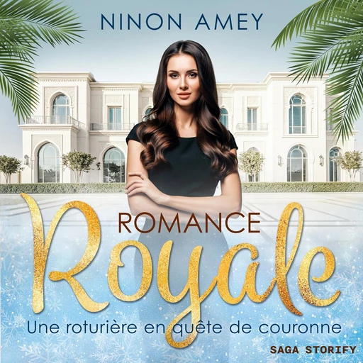 Une roturière en quête de couronne – Romance royale T03 - Ninon Amey - Saga Egmont French