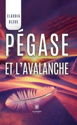 Pégase et l’avalanche