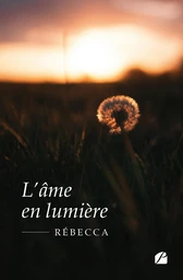 L'âme en lumière