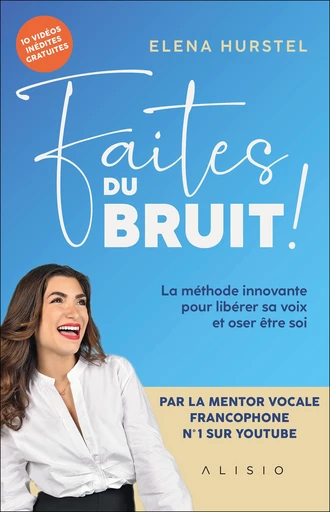 Faites du bruit ! - Elena Hurstel - Alisio