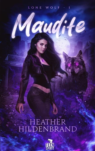 Maudite - Heather Hildenbrand - Teen Spirit