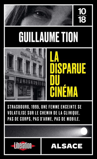 La disparue du cinéma - Guillaume Tion - Univers Poche