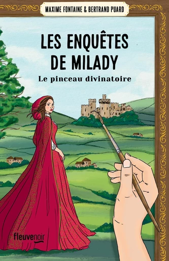 Les Enquêtes de Milady - Tome 3 - Maxime Fontaine, Bertrand Puard - Univers Poche