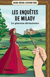 Les Enquêtes de Milady - Tome 3