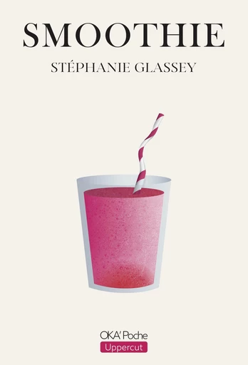 Smoothie - Séphanie Glassey - Okama