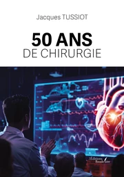 50 ans de chirurgie