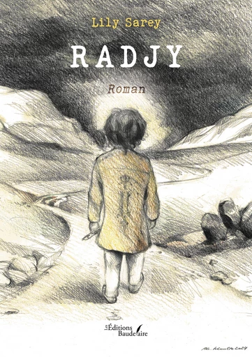 Radjy - Lily Sarey - Éditions Baudelaire