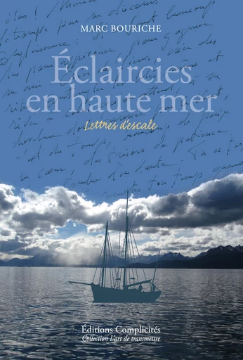 Eclaircies en haute mer - Marc BOURICHE - EDITIONS COMPLICITES