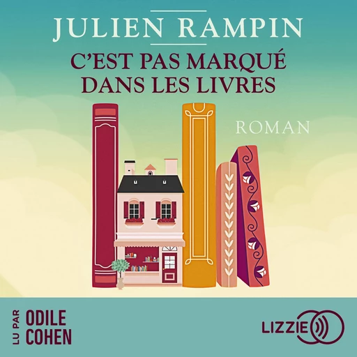 C'est pas marqué dans les livres - Julien Rampin - Univers Poche