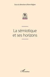 La sémiotique et ses horizons