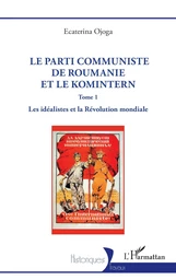 Le parti communiste de Roumanie et le Komintern