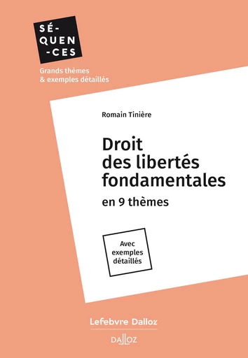 Droit des libertés fondamentales (N) - Romain Tinière - Groupe Lefebvre Dalloz