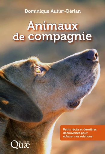 Animaux de compagnie - Dominique Autier-Dérian - Quae