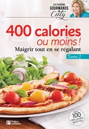 400 calories ou moins !, tome 2