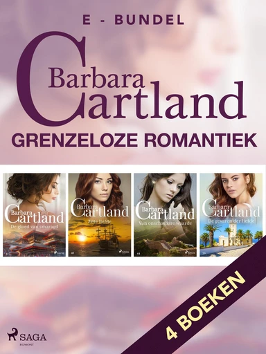 Grenzeloze romantiek - Barbara Cartland - Saga Egmont International