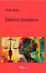 Dérives féminines