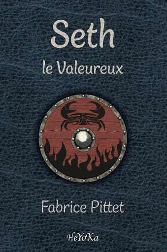 Seth, le valeureux - Fabrice Pittet - Okama