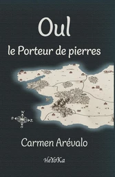 Oul, le porteur de pierres - Tome 1