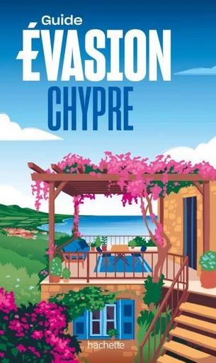 Chypre Guide Evasion -  Collectif - Hachette Tourisme