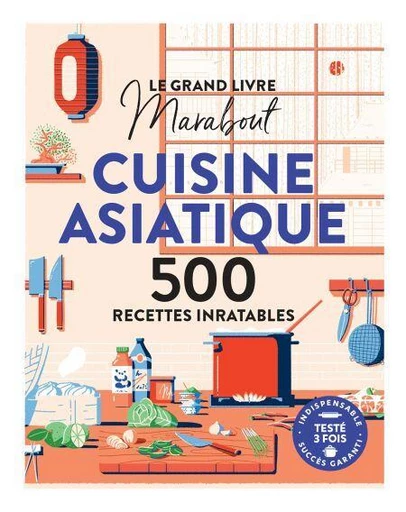 Le grand livre Marabout de la cuisine asiatique -  Collectif - Marabout